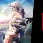 ‘Black Clover: Sword of the Wizard King’ Coming to Netflix Globally in June 2023